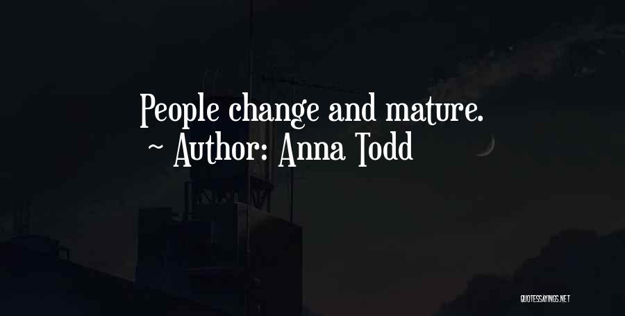 Anna Todd Quotes 1606989