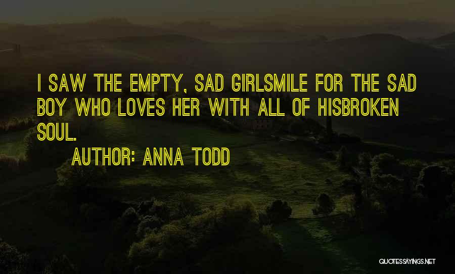 Anna Todd Quotes 1717064