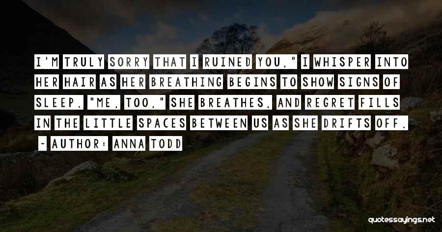 Anna Todd Quotes 515073