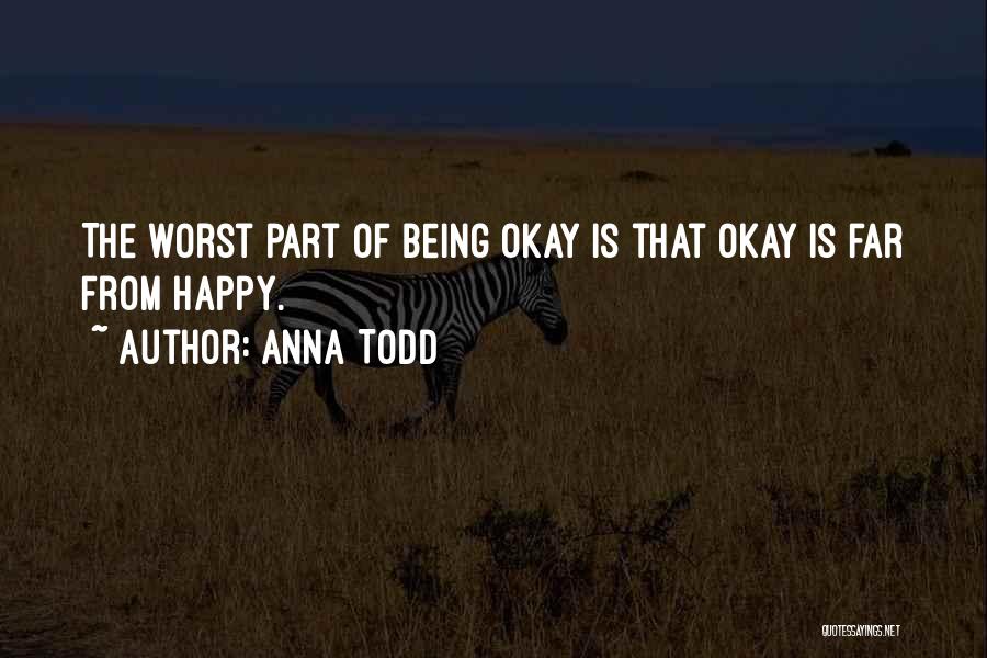 Anna Todd Quotes 919413
