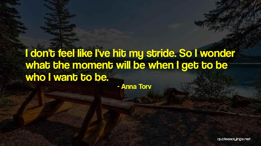 Anna Torv Quotes 1745949