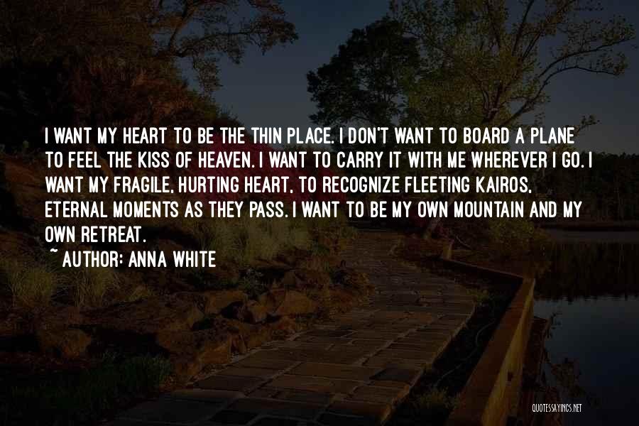 Anna White Quotes 1058070