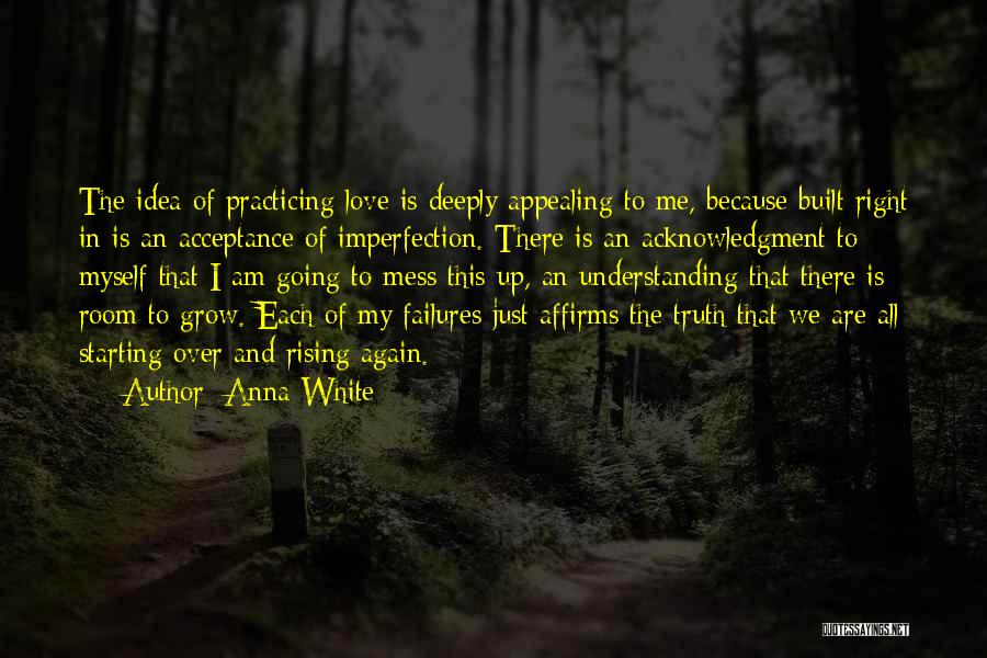 Anna White Quotes 1096225