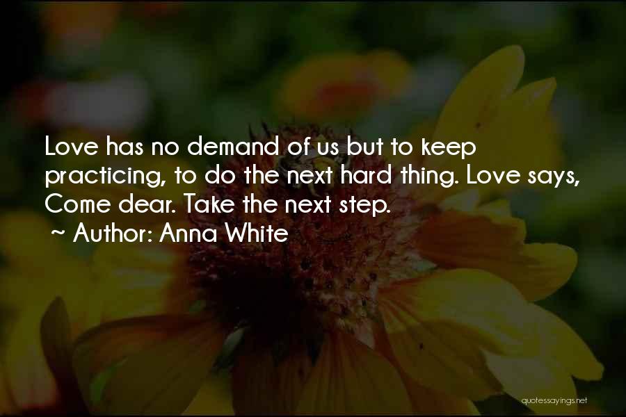 Anna White Quotes 1622180