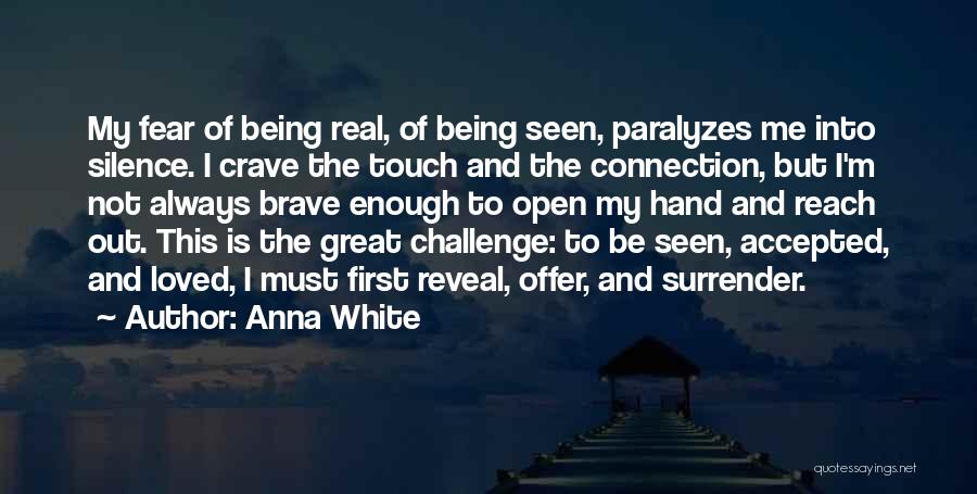 Anna White Quotes 1946448