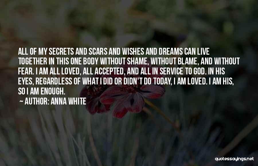 Anna White Quotes 2068720