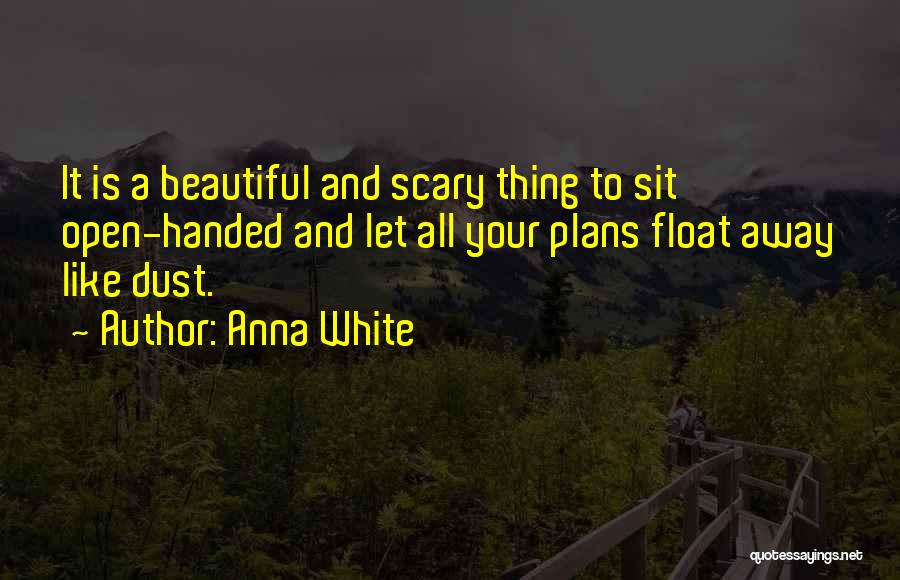 Anna White Quotes 271813