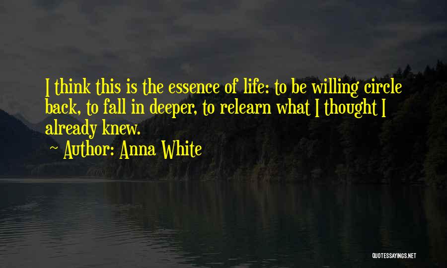 Anna White Quotes 359889