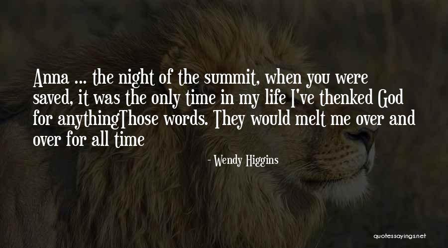 Anna Whitt Quotes By Wendy Higgins Anna Whitt Quotes By Wendy Higgins