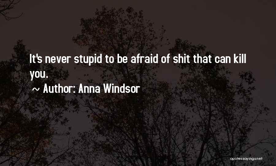 Anna Windsor Quotes 1972000
