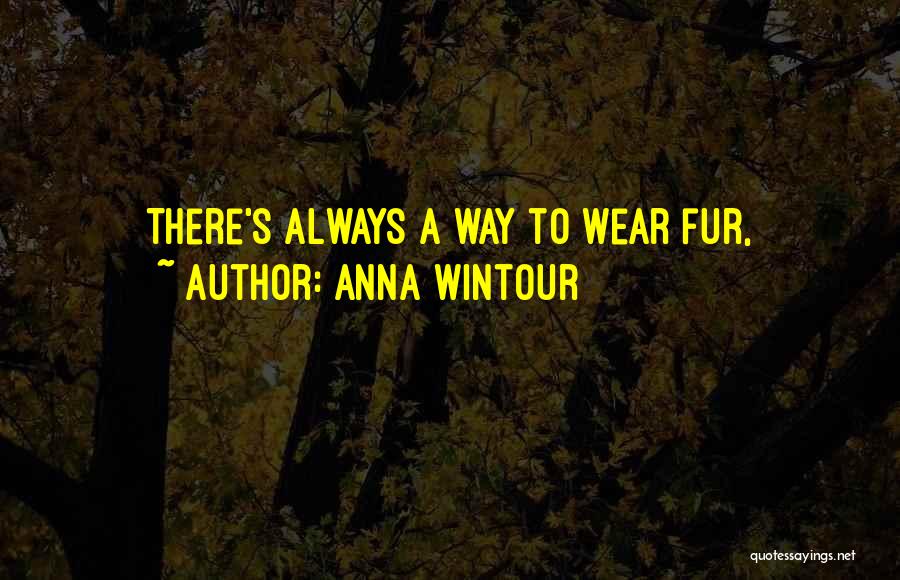 Anna Wintour Quotes 1592140