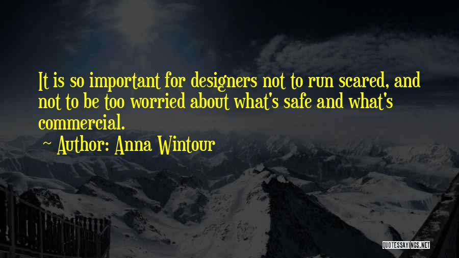 Anna Wintour Quotes 608060