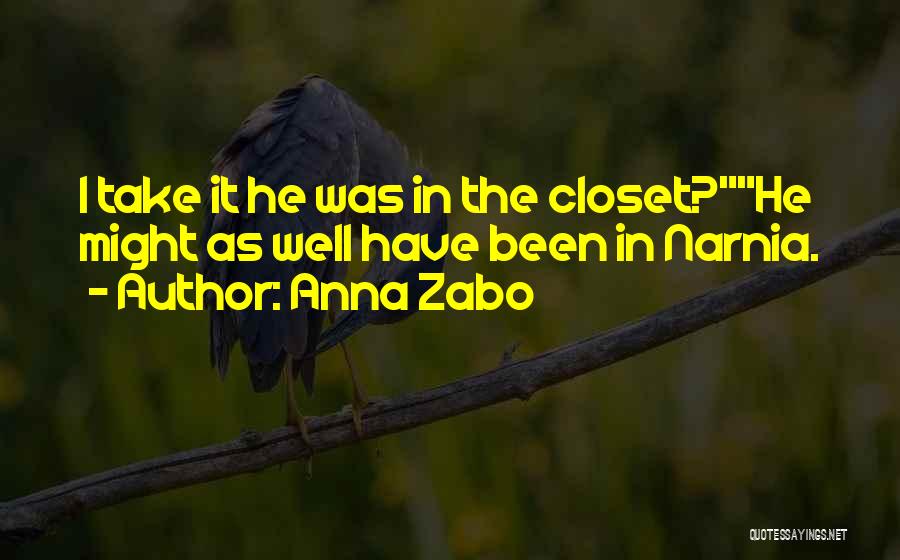 Anna Zabo Quotes 1045766