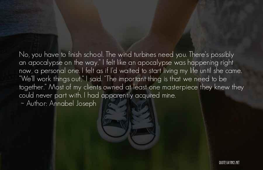 Annabel Joseph Quotes 1215265