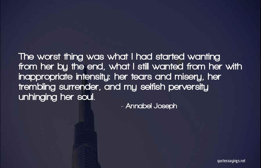 Annabel Joseph Quotes 1343339