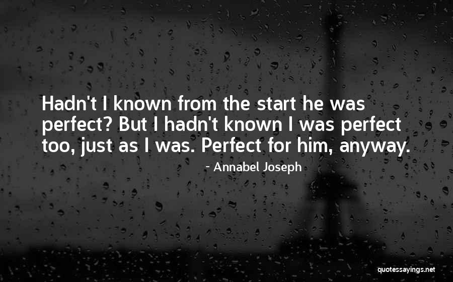 Annabel Joseph Quotes 1608105