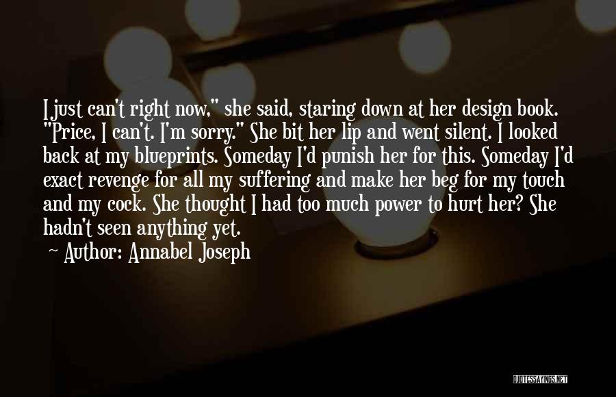 Annabel Joseph Quotes 2216481
