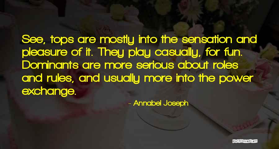 Annabel Joseph Quotes 534058