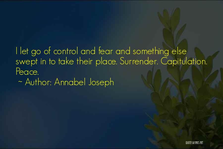 Annabel Joseph Quotes 749574