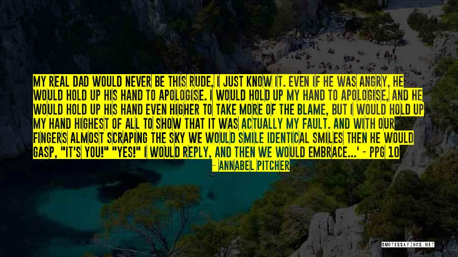 Annabel Pitcher Quotes 1365327