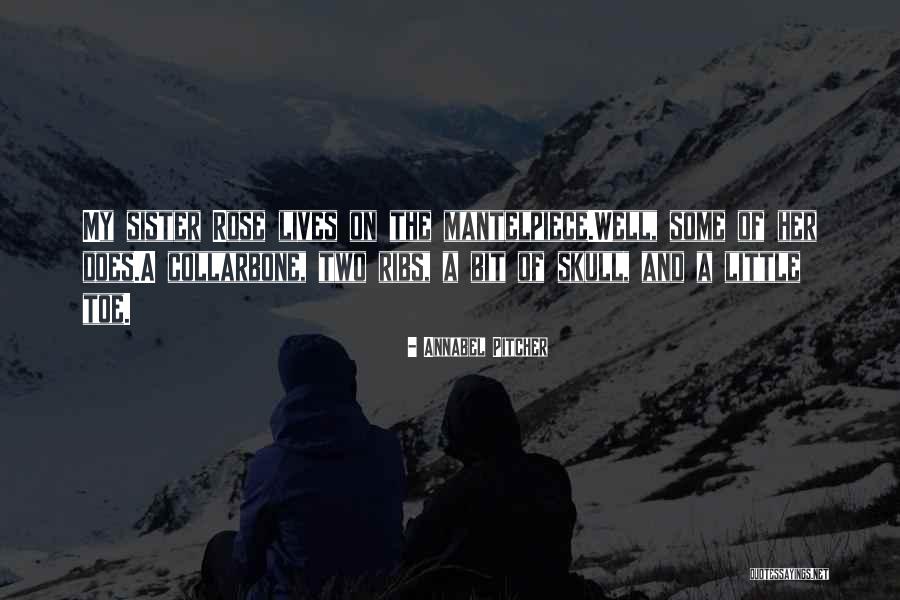 Annabel Pitcher Quotes 175826 Annabel Pitcher Quotes 175826