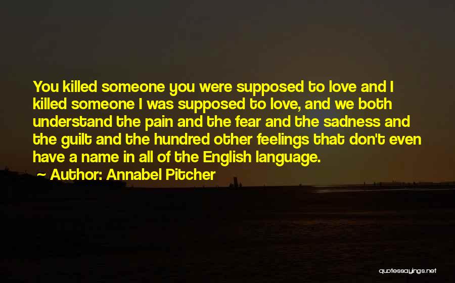 Annabel Pitcher Quotes 521475