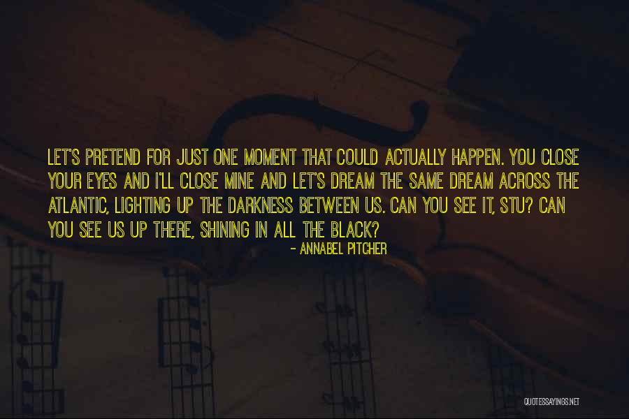 Annabel Pitcher Quotes 802645 Annabel Pitcher Quotes 802645