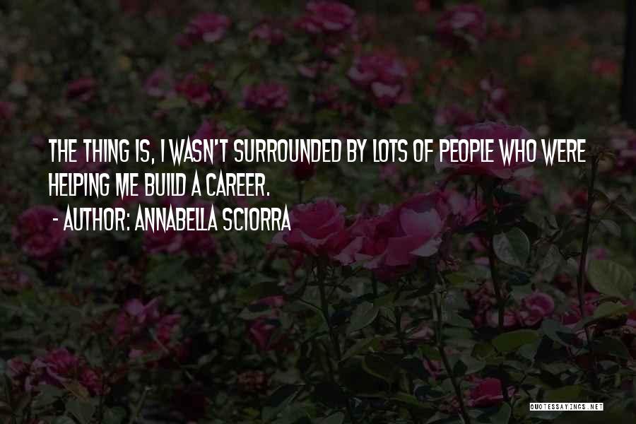 Annabella Sciorra Quotes 696853