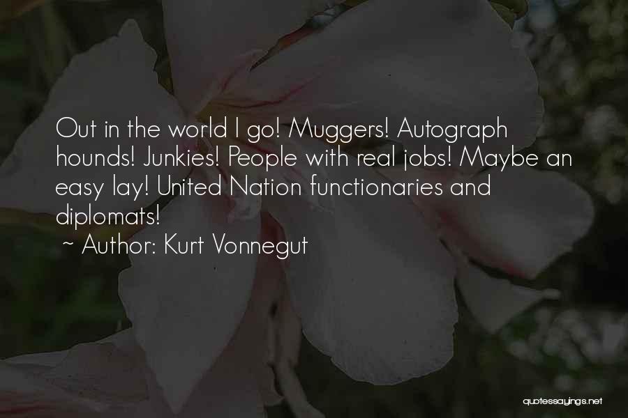 Annabelle Horror Movie Quotes By Kurt Vonnegut