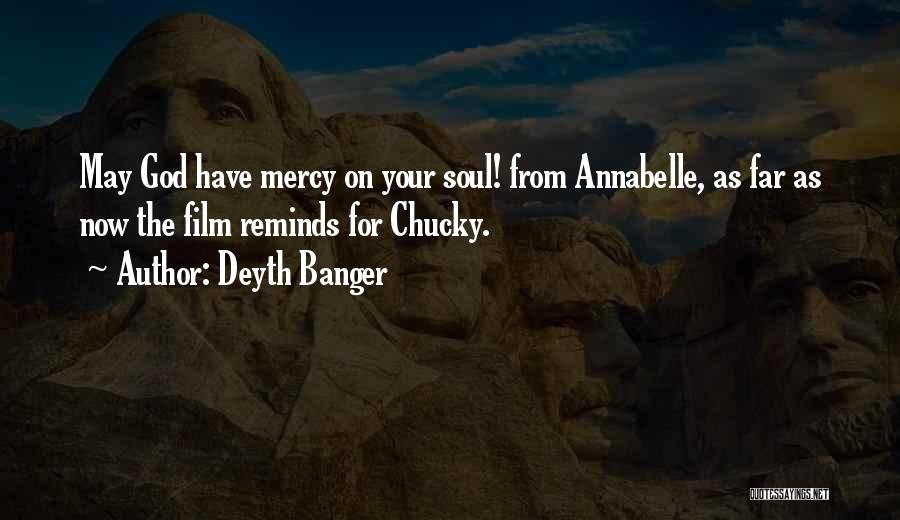Annabelle Quotes By Deyth Banger