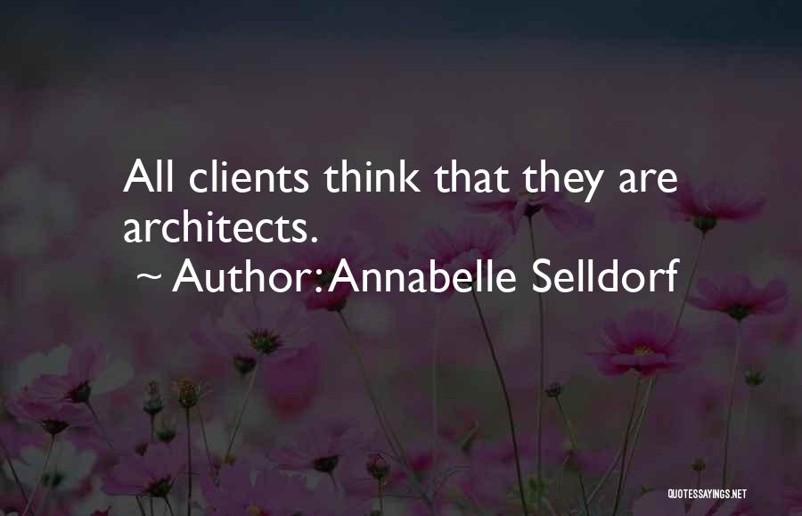 Annabelle Selldorf Quotes 1834488