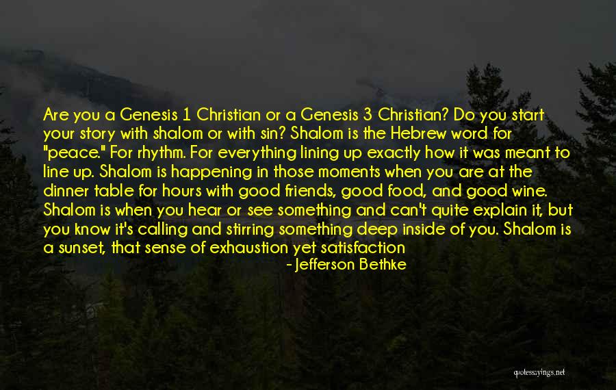 Annaberg Quotes By Jefferson Bethke Annaberg Quotes By Jefferson Bethke