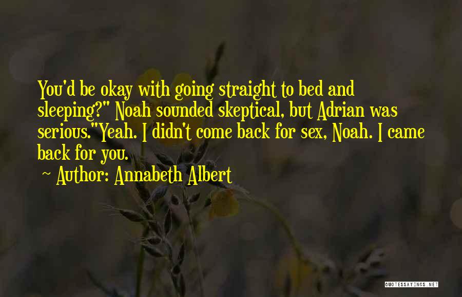 Annabeth Albert Quotes 2198602