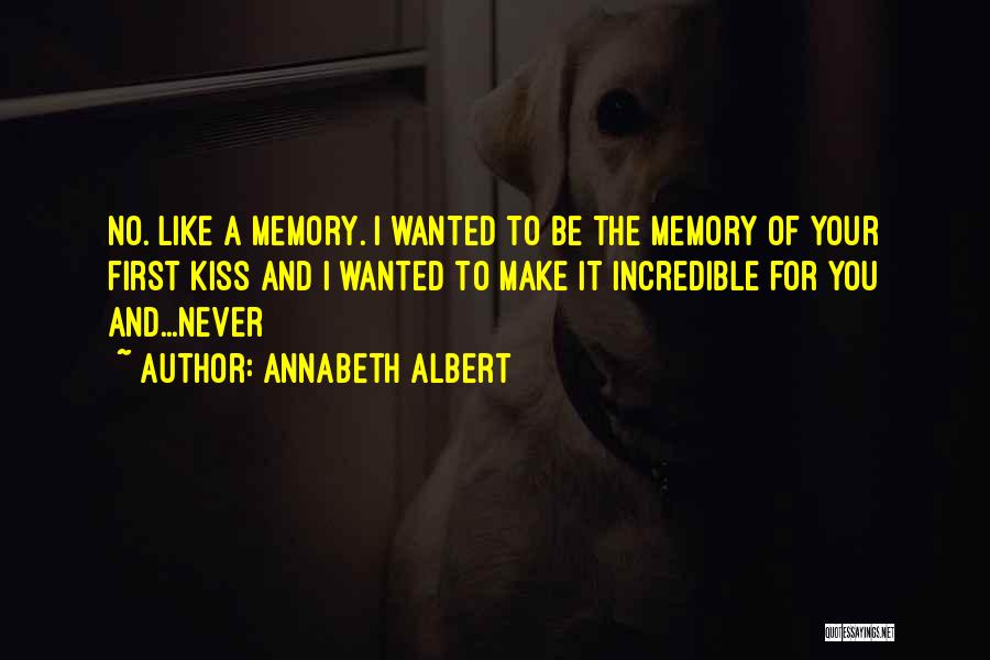 Annabeth Albert Quotes 341888