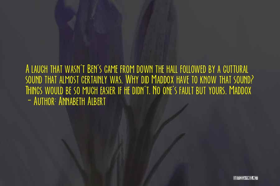 Annabeth Quotes By Annabeth Albert