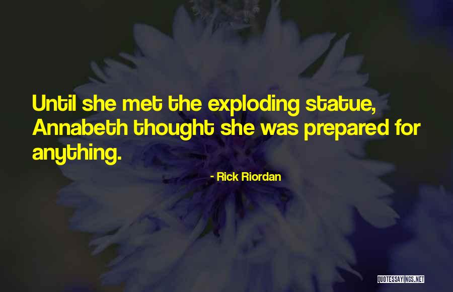 Annabeth Quotes By Rick Riordan Annabeth Quotes By Rick Riordan