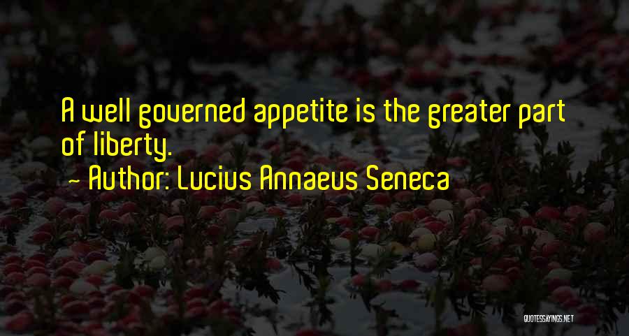 Annaeus Seneca Quotes By Lucius Annaeus Seneca