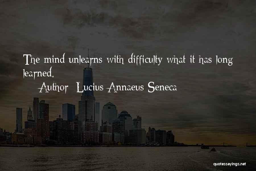 Annaeus Seneca Quotes By Lucius Annaeus Seneca