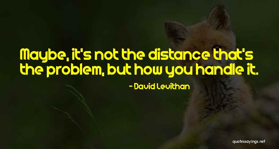 Annala Shirley Quotes By David Levithan Annala Shirley Quotes By David Levithan