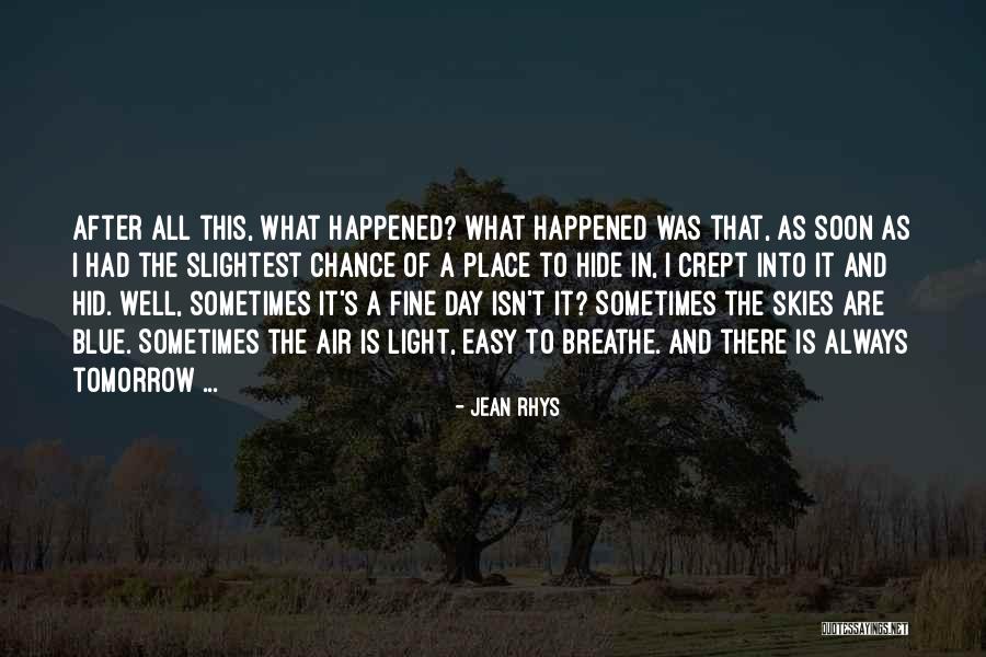 Annalaina Markss Age Quotes By Jean Rhys Annalaina Markss Age Quotes By Jean Rhys