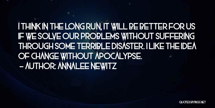 Annalee Newitz Quotes 1823689