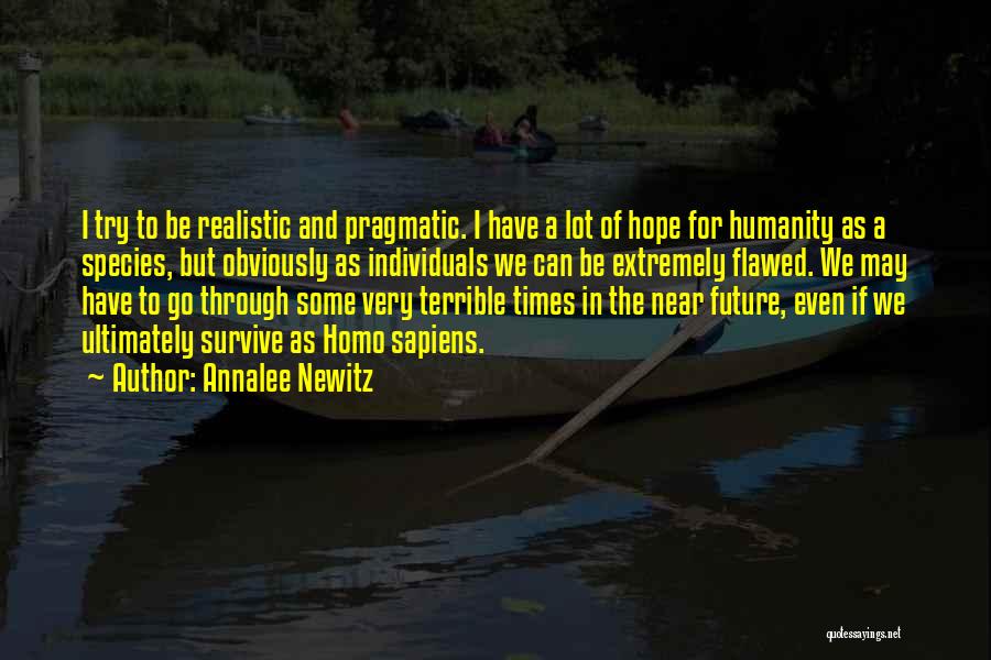 Annalee Newitz Quotes 506122