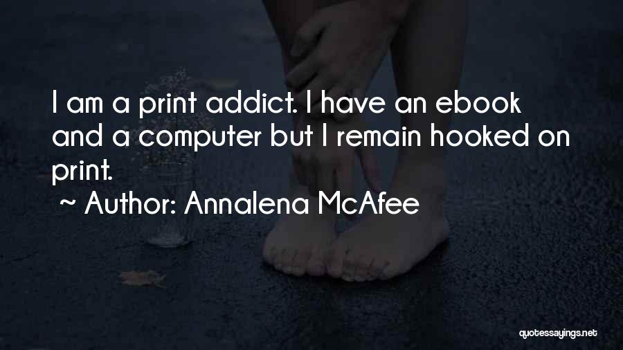 Annalena McAfee Quotes 616026