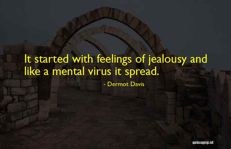 Annalese Poorman Quotes By Dermot Davis Annalese Poorman Quotes By Dermot Davis