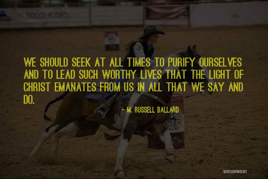 Annaliese Wiederspahn Quotes By M. Russell Ballard Annaliese Wiederspahn Quotes By M. Russell Ballard