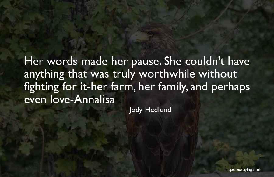 Annalisa Quotes By Jody Hedlund Annalisa Quotes By Jody Hedlund