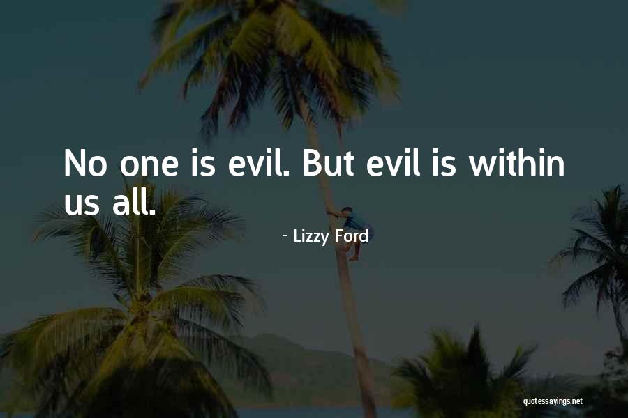 Annalisa Santi Quotes By Lizzy Ford Annalisa Santi Quotes By Lizzy Ford