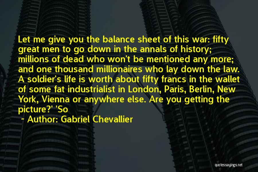 Annals Quotes By Gabriel Chevallier