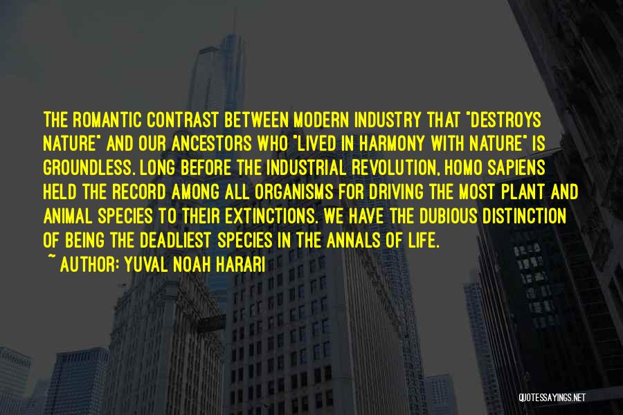 Annals Quotes By Yuval Noah Harari