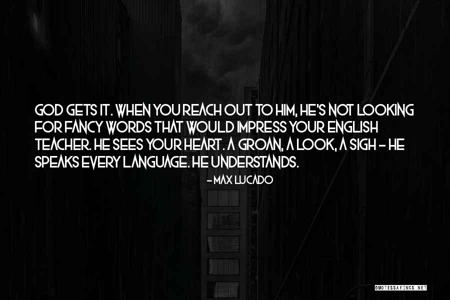Annalynne Quotes By Max Lucado Annalynne Quotes By Max Lucado